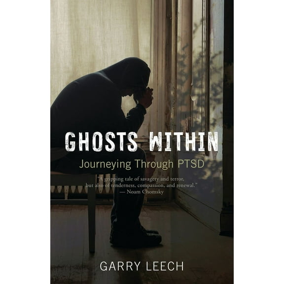 Ghosts Within: Journeying Through Ptsd (Paperback)