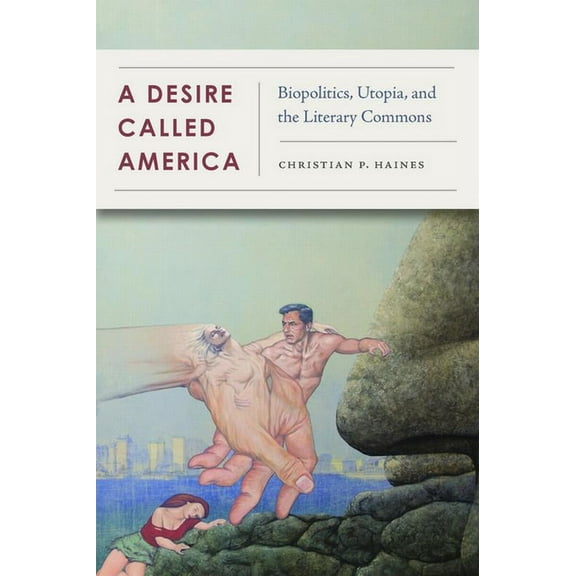 A Desire Called America (Hardcover)