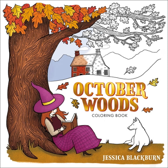 October Woods Coloring Book: A Coloring Book with Cozy Hygge Scenes of a Relaxing Autumn, (Paperback)