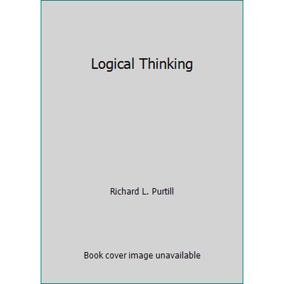 Pre-Owned Logical Thinking (Paperback) 0060452978 9780060452971