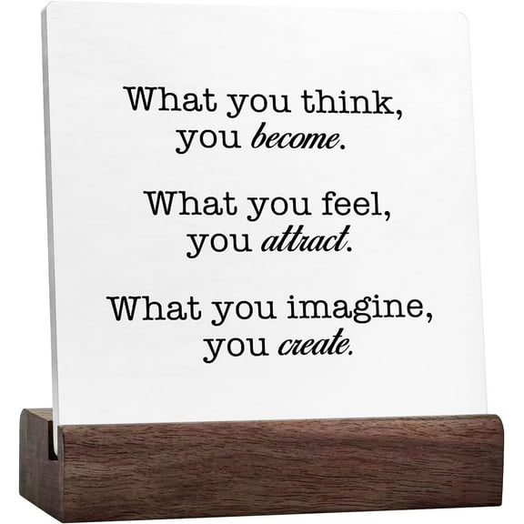What You Think You Become What You Feel You Attract What You Imagine You Create Sign Desk Decor,Inspirational Positive Ceramic Table Sign Desk Decorations For Home Office Desk Shelf Table Decor