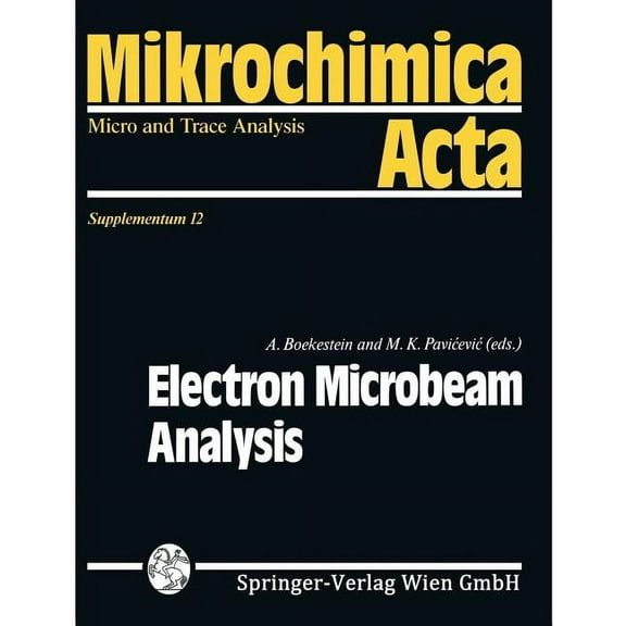 Mikrochimica ACTA Supplementa Electron Microbeam Analysis, Book 12, (Paperback)