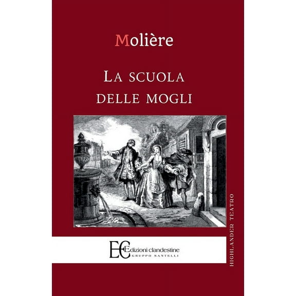 Scuola Delle Mogli (La), (Paperback)
