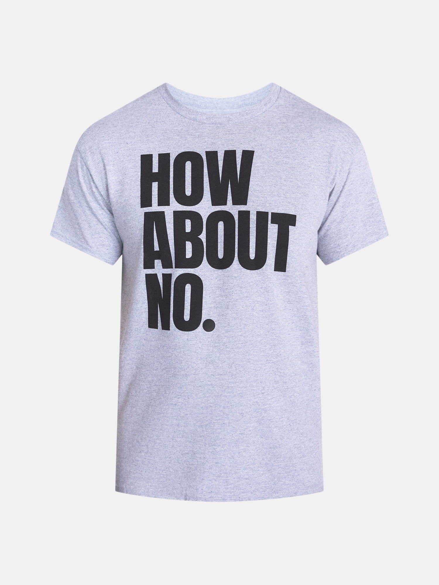 Humor Men's and Big Men's How About No Graphic Tee with Short Sleeves, Size S-3XL