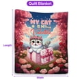 thumbnail image 5 of My Cat is My Valentine Cute Exotic Shorthair in Gift Box Quilt Blanket Cat Lover Kitten Owner Gifts Cozy Comforter Throw Blanket - 3006, 5 of 5