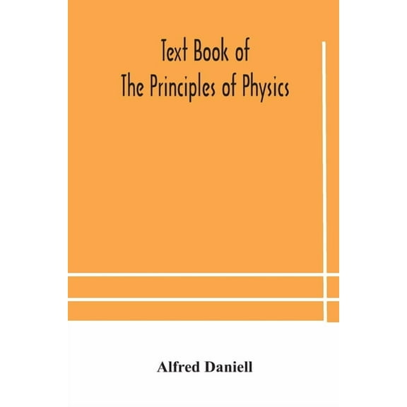 Text Book Of The Principles Of Physics, (Paperback)