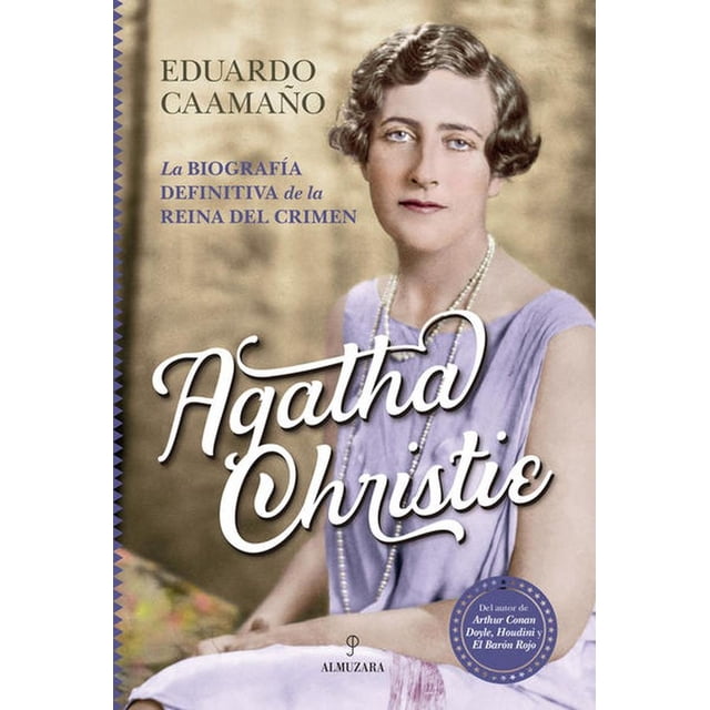 Biografía de Agatha Christie ALMUZARA