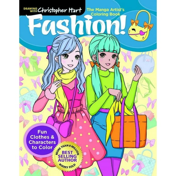 Manga Artist's Coloring Book: Fashion!: Fun Clothes & Characters to Color (Paperback)