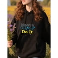 thumbnail image 3 of Charming Motivational Quote Hoodie for Men and Women, Unisex Pullover Hooded Sweatshirt, Comfortable Cotton Poly Blend, Inspirational Everyday Casual Outfit, 3 of 5