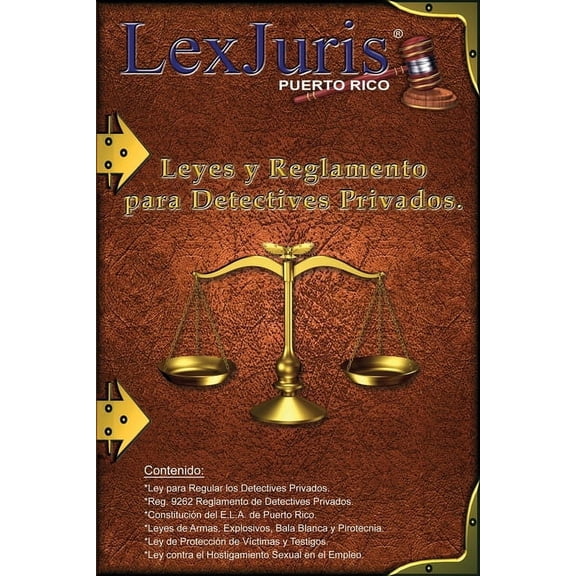 Profesiones En Puerto Rico Leyes y Reglamento para los Detectives Privados.: Leyes para los Detectives Privados de Puerto Rico., Book 5, (Paperback)