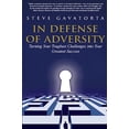 thumbnail image 1 of Pre-Owned In Defense of Adversity: Turning Your Toughest Challenges into Your Greatest Success (Paperback) 1945812206 9781945812200, 1 of 1