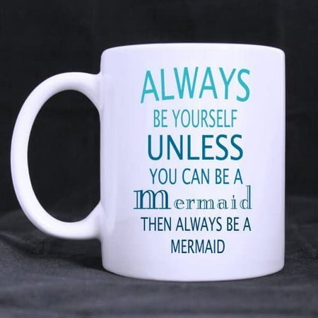 

Gift Idea Motivation Always be Yourself Funny Quote Coffee Mug 11 Ounce Ceramic White Mugs