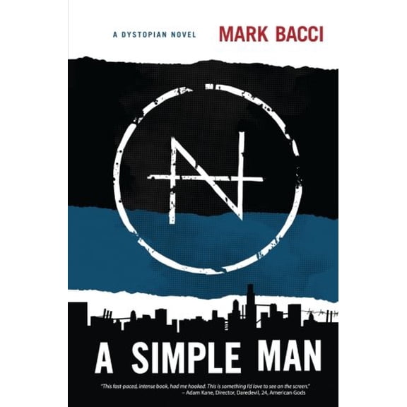 Pre-Owned A Simple Man (Paperback) 1939473357 9781939473356