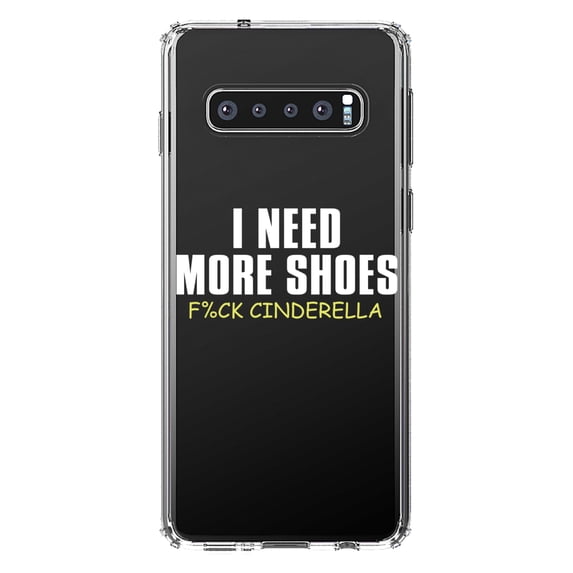 DistinctInk Clear Shockproof Hybrid Case for Samsung Galaxy S10 (6.1" Screen) - TPU Bumper Acrylic Back Tempered Glass Screen Protector - I Need More Shoes - F%ck Cinderella