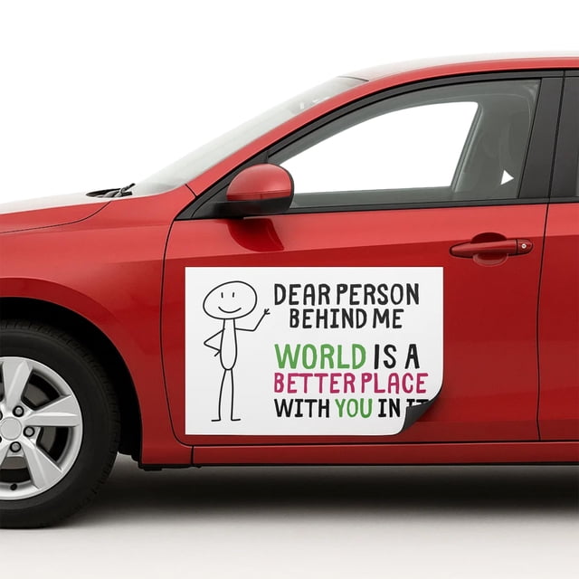 Dear Person Behind Me World Car Magnet Sign by DC | Flexible Car Magnetic Sheets with Adhesive Backing | 18"x24" Bumper Magnet Sticker for Vehicles, Trucks & Business Advertising Signs 2 PC, USA Made