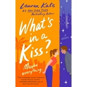 What's in a Kiss? (Paperback)