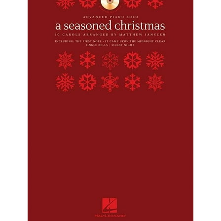 A Seasoned Christmas: Advanced Piano Solo