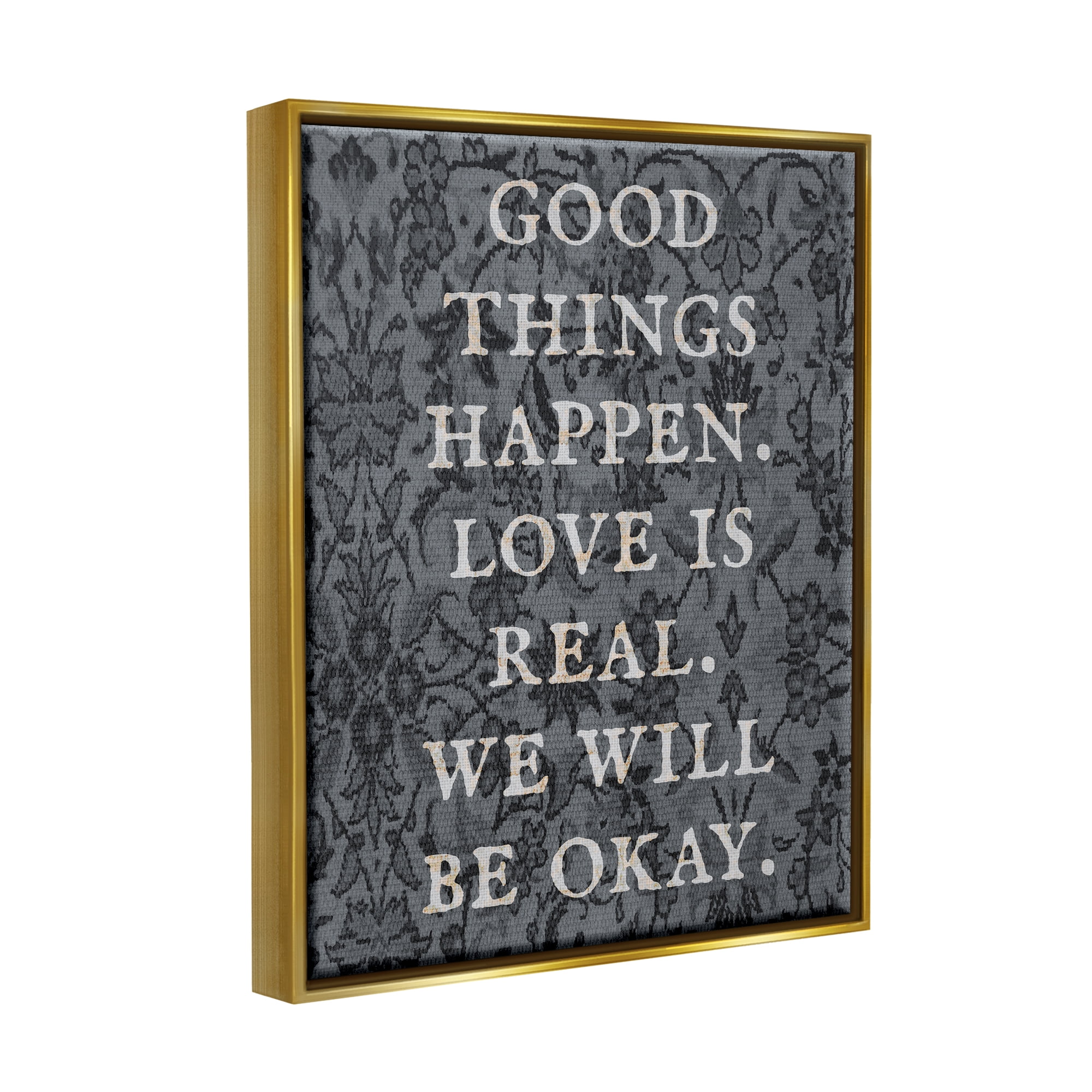 Stupell Industries Vintage Motivational Phrase Inspirational Painting Gold Floater Framed Art Print Wall Art, 17 x 21
