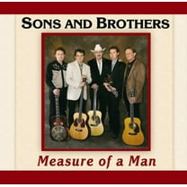Sons & Brothers - Measure of a Man - Music & Performance - CD