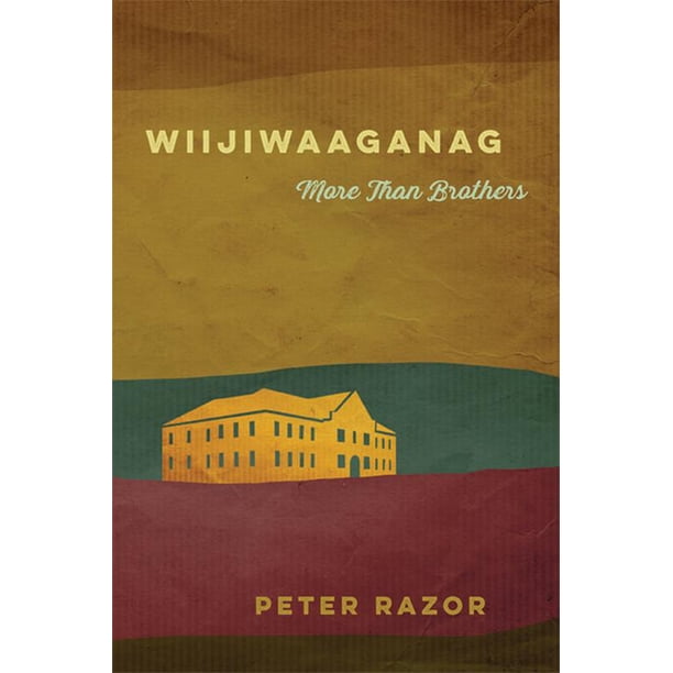 Makwa Enewed: Wiijiwaaganag : More Than Brothers (Paperback) - Walmart.com