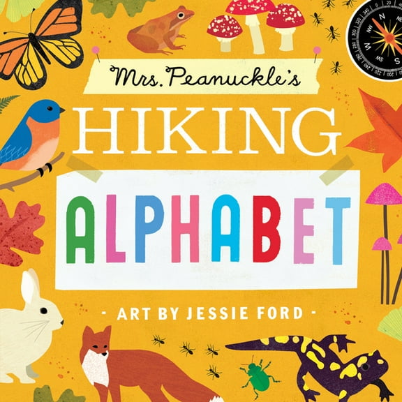 Mrs. Peanuckle's Alphabet Mrs. Peanuckle's Hiking Alphabet, (Board Book)