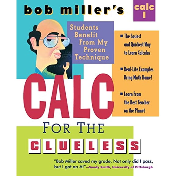 Pre-Owned Bob Miller's Calc for the Clueless: Calc I (Paperback) 0070434085 9780070434080