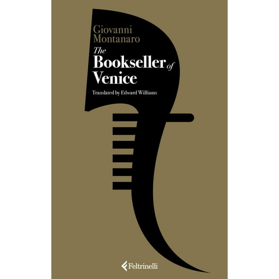 Giovanni Montanaro,Edward Williams The bookseller of Venice (Paperback)