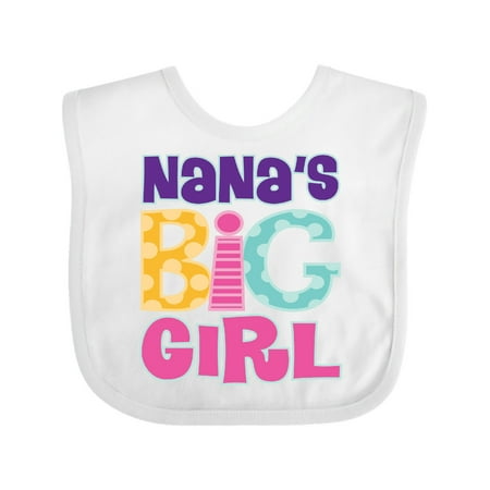 

Inktastic Nana s Big Girl Gift Baby Girl Bib