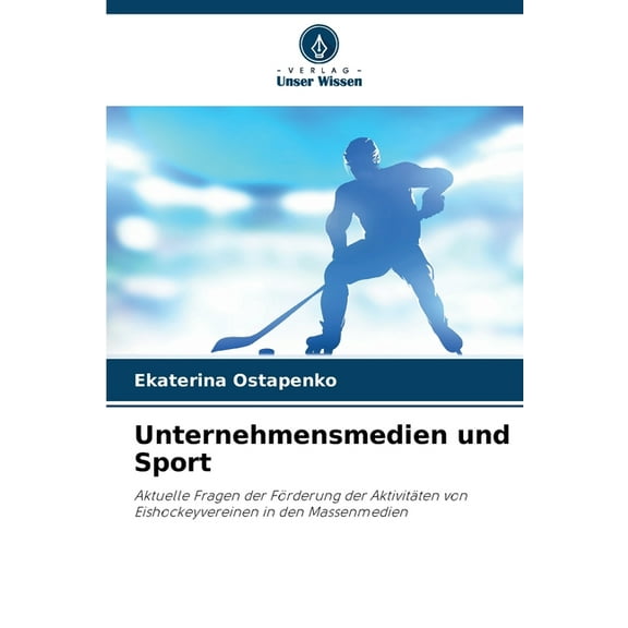 Unternehmensmedien und Sport, (Paperback)
