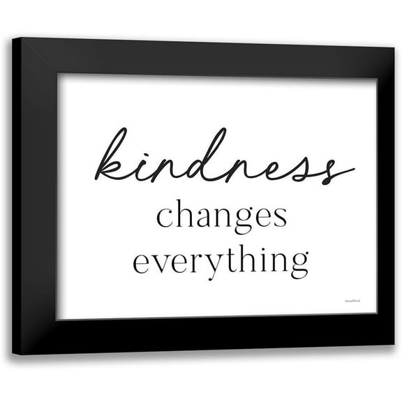 Lettered and Lined 14x12 Black Modern Framed Museum Art Print Titled - Kindness Changes Everything