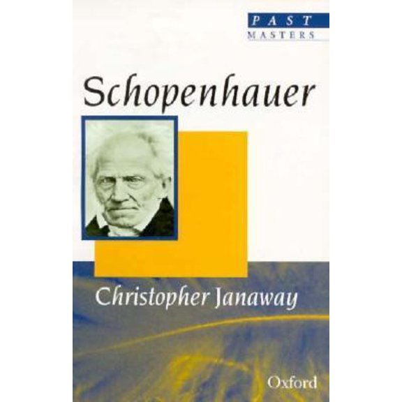 Pre-Owned Schopenhauer (Past Masters) (Paperback) 0192876856 9780192876850