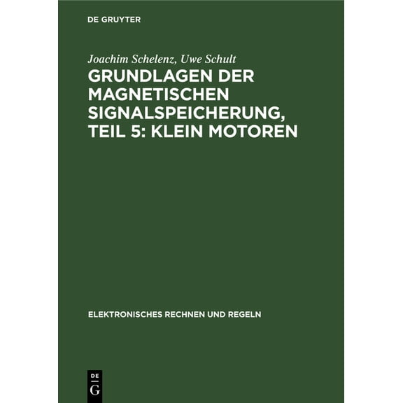 Elektronisches Rechnen Und Regeln Klein Motoren, Book 11, (Hardcover)