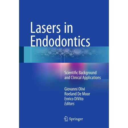 UPC: 9783319193267 | Lasers in Endodontics: Scientific Background and Clinical Applications (Hardcover)