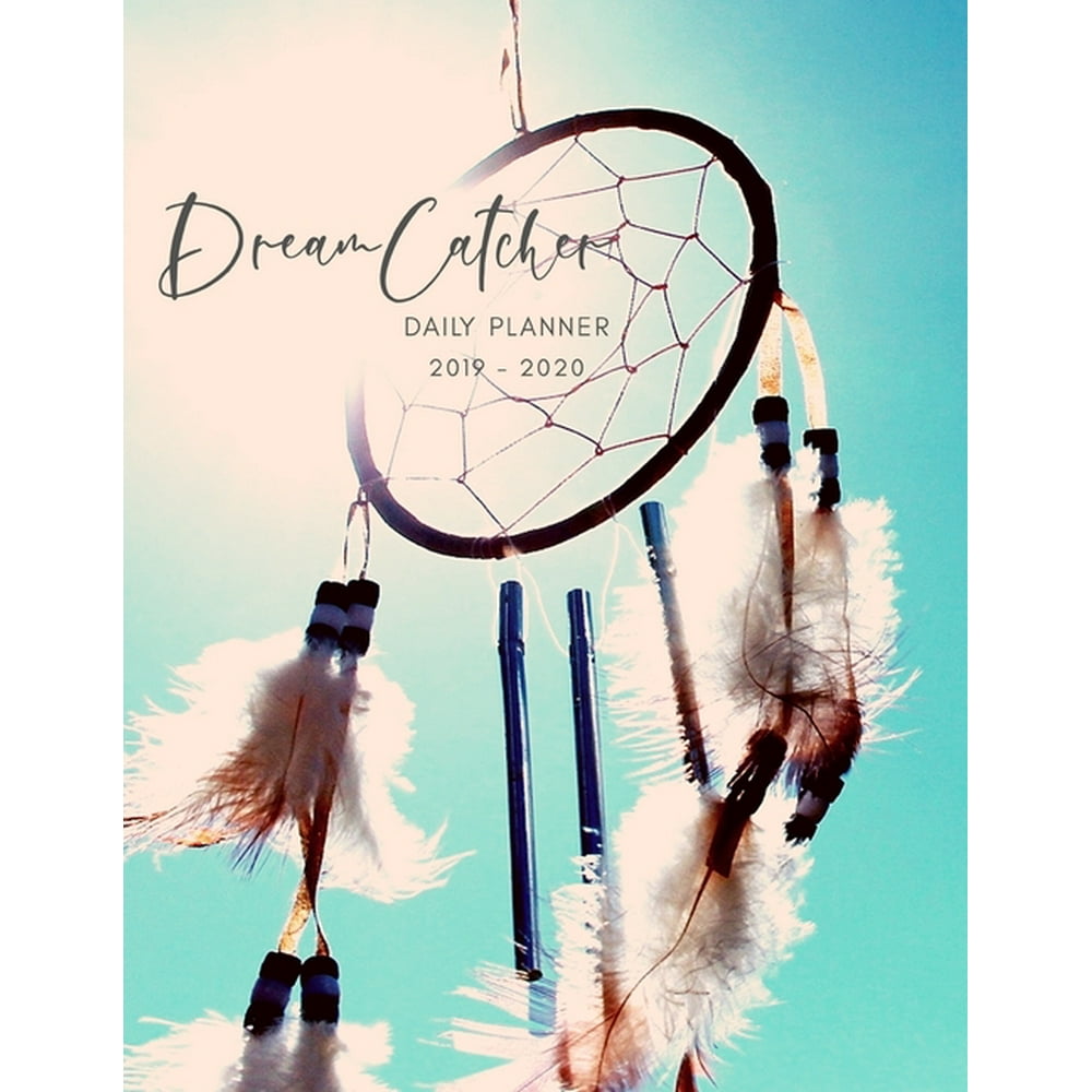 2019 2020 15 Months Dreamcatcher Daily Planner Academic Hourly