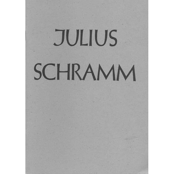 Julius Schramm (Paperback)