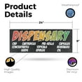 thumbnail image 2 of Dispensary CBD Pre Rolls Edibles Vinyl Decal 24 Inch x 9 Inch Weatherproof Heavy-Duty Adhesive Backing | Herbal Wellness, CBD Shops, Customer Ready | Made in USA, 2 of 6