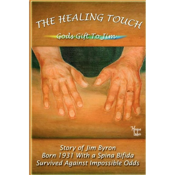 The Healing Touch, (Paperback)