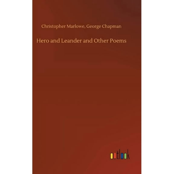 Hero and Leander and Other Poems (Hardcover)