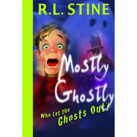 Pre-Owned Who Let the Ghosts Out? (Mostly Ghostly) (Hardcover) 0385746636 9780385746632