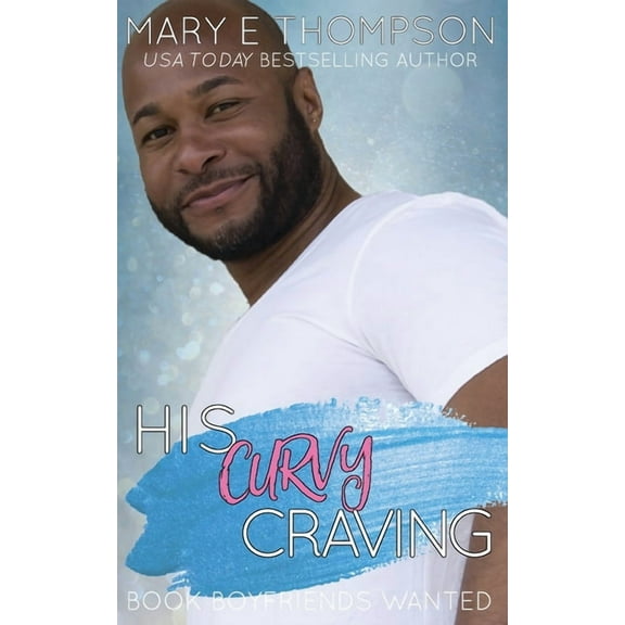 His Curvy Craving, (Paperback)