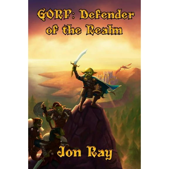 Gorp: Defender of the Realm, (Paperback)
