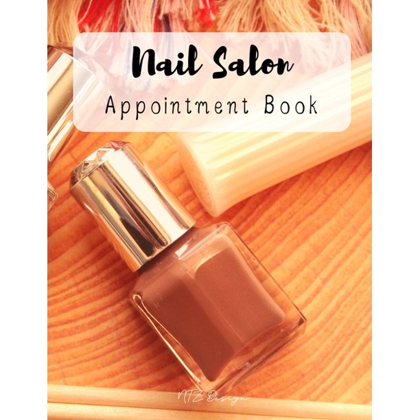 Nail Salon Appointment Book : Scheduling Management Clients Record