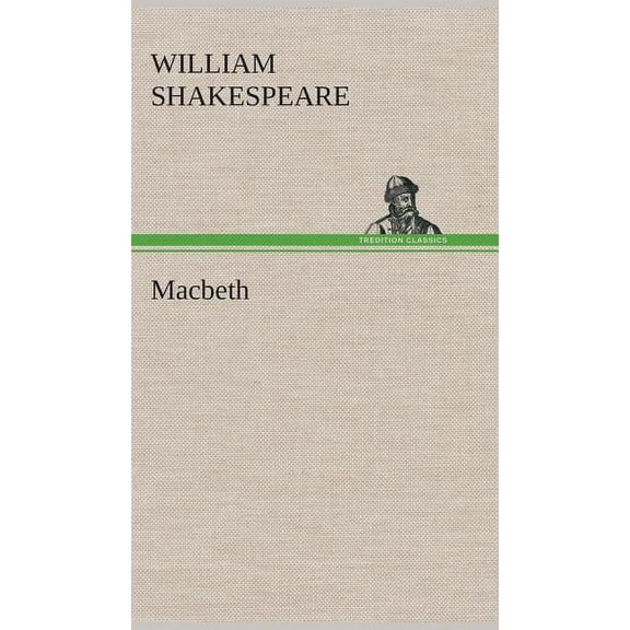 Macbeth, (Hardcover)