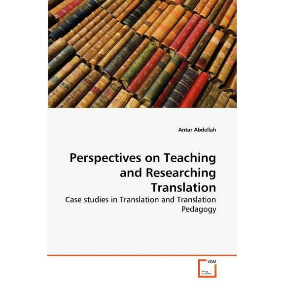 Perspectives on Teaching and Researching Translation (Paperback)