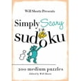 thumbnail image 2 of Will Shortz Presents Simply Scary Sudoku: 200 Medium Puzzles, 2 of 4