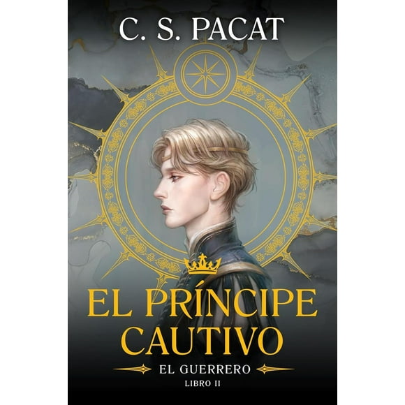 El príncipe cautivo II: El guerrero