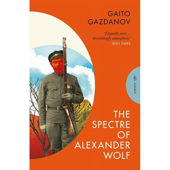 Pushkin Press Classics The Spectre of Alexander Wolf, (Paperback)