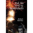 thumbnail image 2 of Ask Me about My Bombshells, 2 of 3