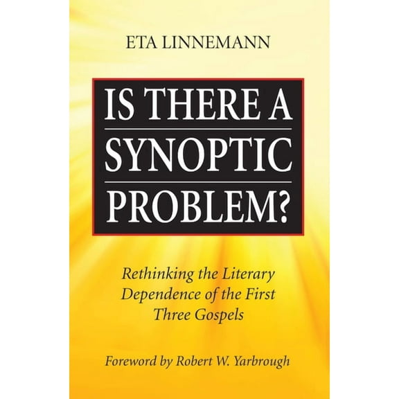 Is There A Synoptic Problem? (Paperback)