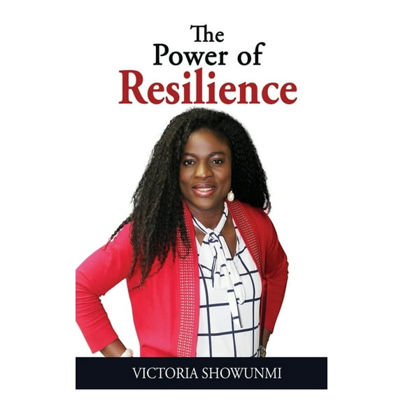 The Power of Resilience (Paperback)